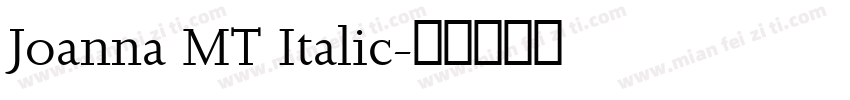 Joanna MT Italic字体转换